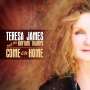 Teresa James: Come On Home, CD