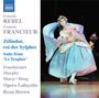 Francois Francoeur: Zelindor, Roi Des Sylphes, CD