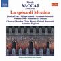 Nicola Vaccai: La sposa di Messina, CD,CD