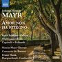 Johann Simon (Giovanni Simone) Mayr: Amor Non Ha Ritegno, CD,CD,CD