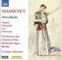 Jules Massenet: Herodiade, CD,CD