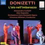 Gaetano Donizetti: L'Aio nell'Imbarazzo, CD,CD