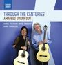 : Amadeus Guitar Duo - Thourgh the Centuries, CD