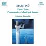 Bohuslav Martinu: Madrigal-Sonate f.Flöte,Violine & Klavier, CD