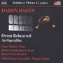 Daron Hagen: Orson Rehearsed, CD
