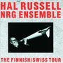 Hal Russell: The Finnish-Swiss Tour, CD