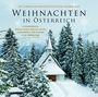 Weihnachten in Österreich - Die schönsten Weihnachtslieder unserer Zeit, CD
