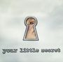 Melissa Etheridge: Your Little Secret, CD