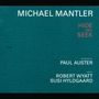 Michael Mantler: Hide And Seek, CD