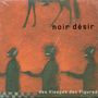 Noir Désir: Des Visages Des Figures, CD