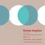 Roman Angelos: Music For Underwater Supermarkets (Turquoise VInyl), LP
