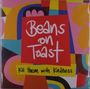 Beans On Toast: Kill Them With Kindness, LP