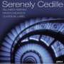 : Serenely Cedille - Relaxing Rarities from Chicago's Classical Label (Cedille Sampler), CD