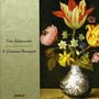: Trio Settecento - A German Bouquet, CD