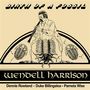 Wendell Harrison: Birth Of A Fossil (Reissue) 180g) (Limited Edition), LP