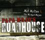 Mel Melton & The Wicked Mojos: Papa Mojo's Roadhouse, CD