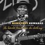 David 'Honeyboy' Edwards: The World Don't Owe Me, CD