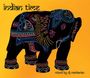 Text: "indian time" und "mixed by dj markarian". Eine bunte Illustration eines Elefanten auf orangem Hintergrund.