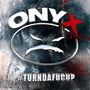 Onyx: Turndafucup, CD