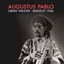 Augustus Pablo: Greek Theater - Berkeley 1984, CD