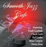 Smooth Jazz Cafe, CD