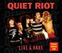 Quiet Riot: Live & Rare =Deluxe=, CD