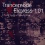 Trancemode Express 1.01: A Trance Tribute To Depeche Mode, CD