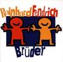 Rainhard Fendrich: Brüder, CD
