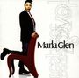 Marla Glen: Love And Respect, CD