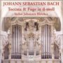 Johann Sebastian Bach: Toccata & Fuge d-moll BWV 565, CD