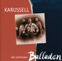 Karussell: Die schönsten Balladen, CD