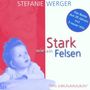 Stefanie Werger: Stark wie ein Felsen, CD