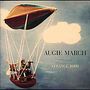 Augie March: Strange Bird, CD