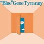Blue Gene Tyranny: Out Of The Blue, CD