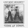 Car Seat Headrest: Teens Of Denial, CD