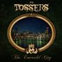 The Tossers: The Emerald City, CD