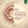 : Affetti Napoletani - 18th Century Neapolitan Music, CD