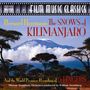 Bernard Herrmann: The Snows Of Kilimanjaro (Filmmusik), CD