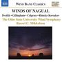 : Ohio State University Wind Symphony - Winds of Nagual, CD