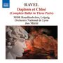 Maurice Ravel: Daphnis et Chloe (Ges.-Aufn.), CD