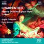 Marc-Antoine Charpentier (1643-1704): Messe de minuit sur des airs de Noel, SACD