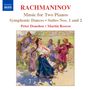 Sergej Rachmaninoff: Suiten für 2 Klaviere opp.5 & 17, CD
