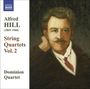 Alfred Hill: Streichquartette Vol.2, CD