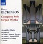 Peter Dickinson: Sämtliche Orgelwerke, CD