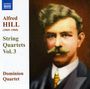 Alfred Hill: Streichquartette Vol.3, CD