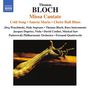 Thomas Bloch: Missa Cantate, CD