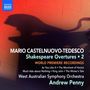 Mario Castelnuovo-Tedesco: Shakespeare-Ouvertüren Vol.2, CD
