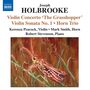 Joseph Holbrooke: Violinsonaten Nr.1 & 2 op.6a & 59, CD