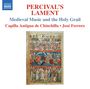 : Percivals's Lament - Mittelalterliche Musik & der Heilige Gral, CD