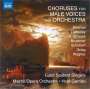 : Werke für Männerchor & Orchester, CD